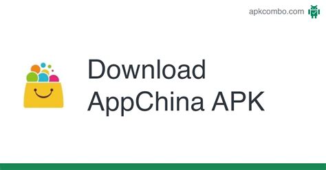 AppChina APK (Android App) .